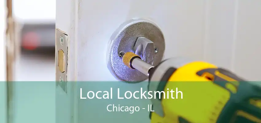 Local Locksmith Chicago - IL