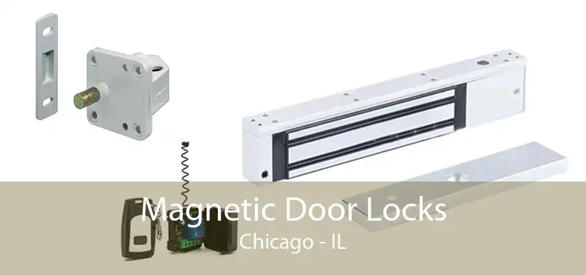 Magnetic Door Locks Chicago - IL