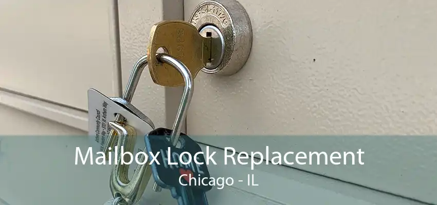 Mailbox Lock Replacement Chicago - IL