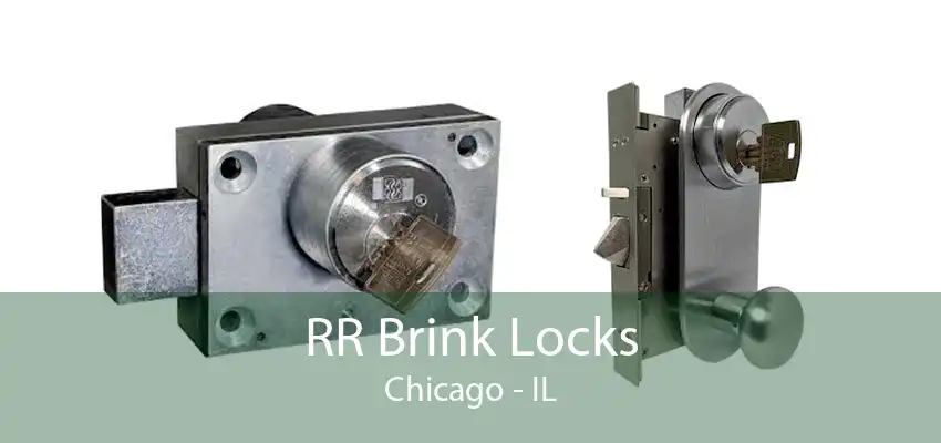 RR Brink Locks Chicago - IL